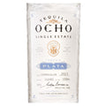 Tequila Blanco Ocho Plata - 750 ml
